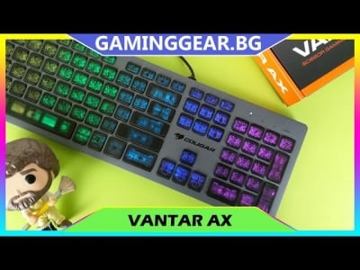Cougar Vantar AX Ревю - Нископрофилна гейминг клавиатура с ножични суичове