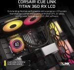 Corsair iCUE LINK TITAN 360 RX LCD RGB Black AIO Воден охладител за процесор