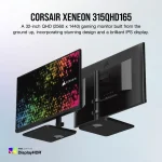 Corsair XENEON 315QHD165 32 IPS, 165Hz, 1ms, QHD (2560 x1440), Adaptive-Sync Геймърски монитор